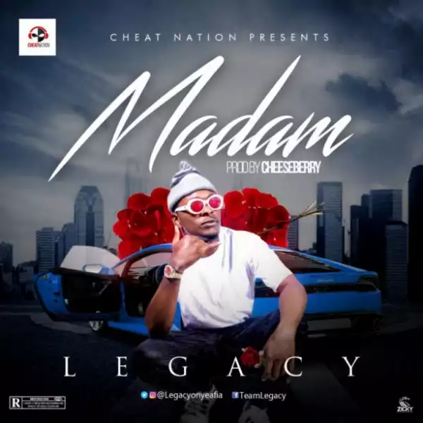 Legacy - Madam